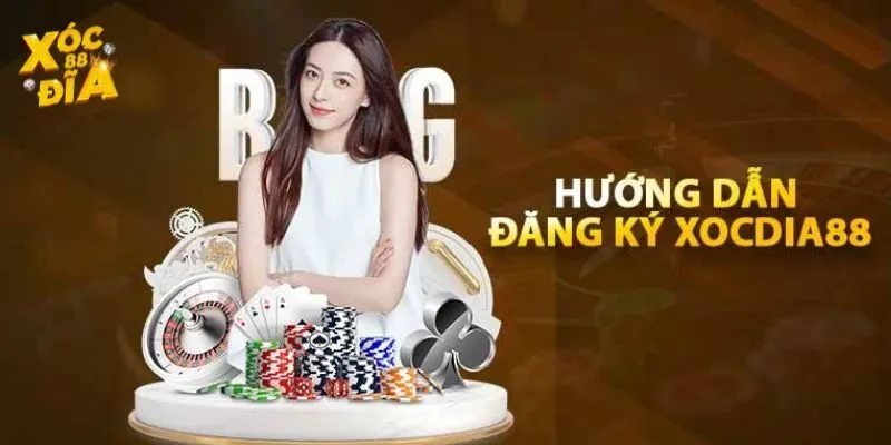 Hướng dẫn Xocdia88 giúp việc tạo tài khoản trở nên đơn giản chỉ với vài thao tác