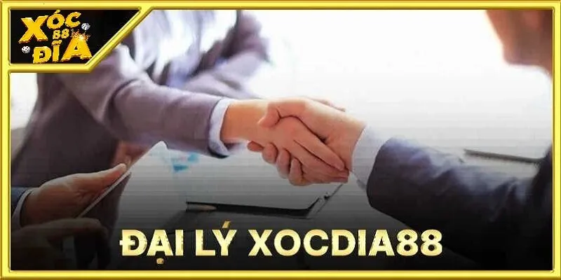 dai ly xocdia88 thumb