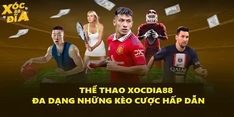 Thể Thao Xocdia88 - Thế Giới Giải Trí Sống Động Từng Giây 3 Những kèo cược được nhiều người ưa chuộng tại sảnh