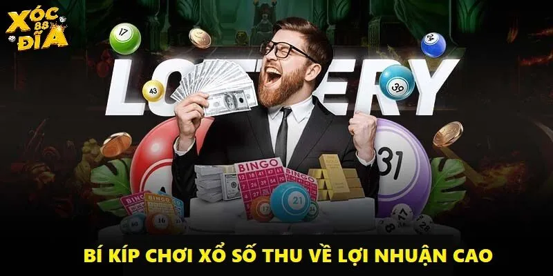 Xổ Số Xocdia88 - Sân Chơi Thú Vị Dành Cho Tín Đồ Thần Số Học 5 Bí kíp siêu đỉnh giúp bạn chơi xổ số luôn thắng